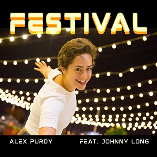 ............... Festival ................. ........................................................................... Alex Purdy (Vocals), Johnny Long (Tenor Sax)